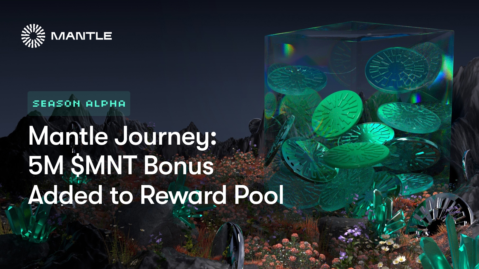 Mantle Journey: 5M $MNT Reward Pool Bonus