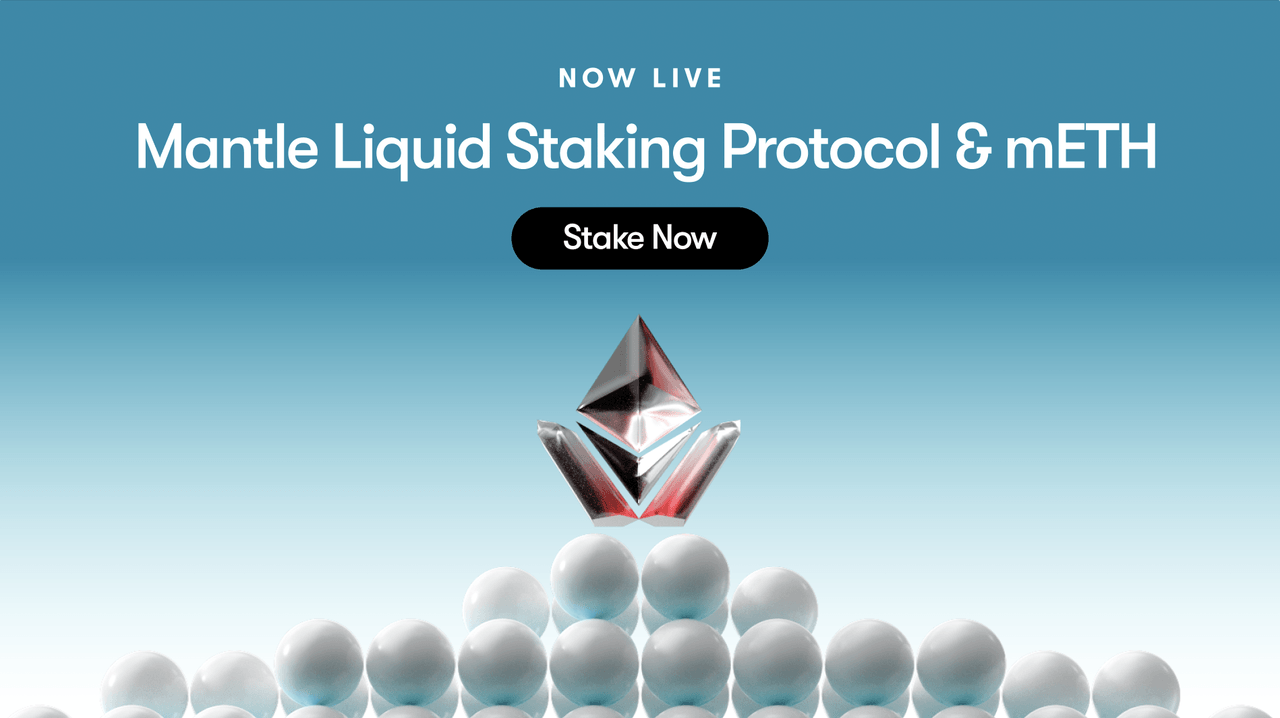 Earn mETH & Access High Yield With Mantle Liquid Staking Protocol 