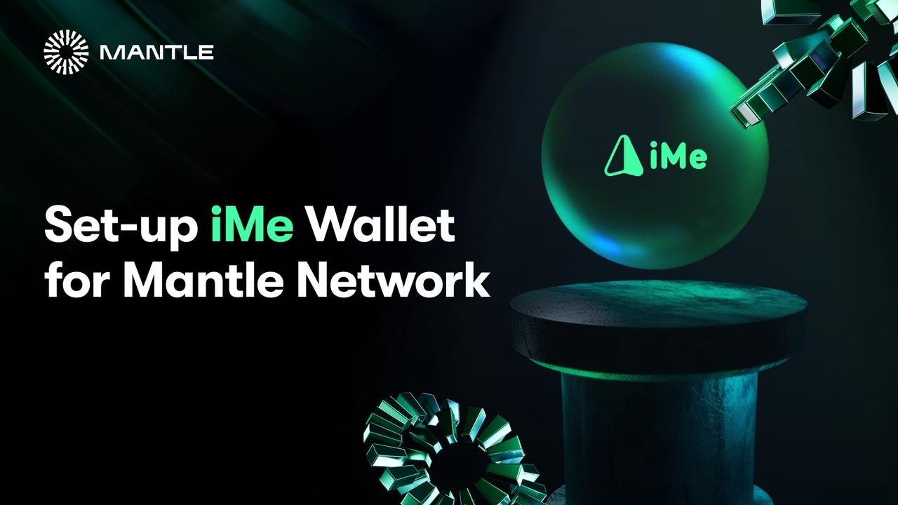 How To Use iMe Wallet App With Mantle Network