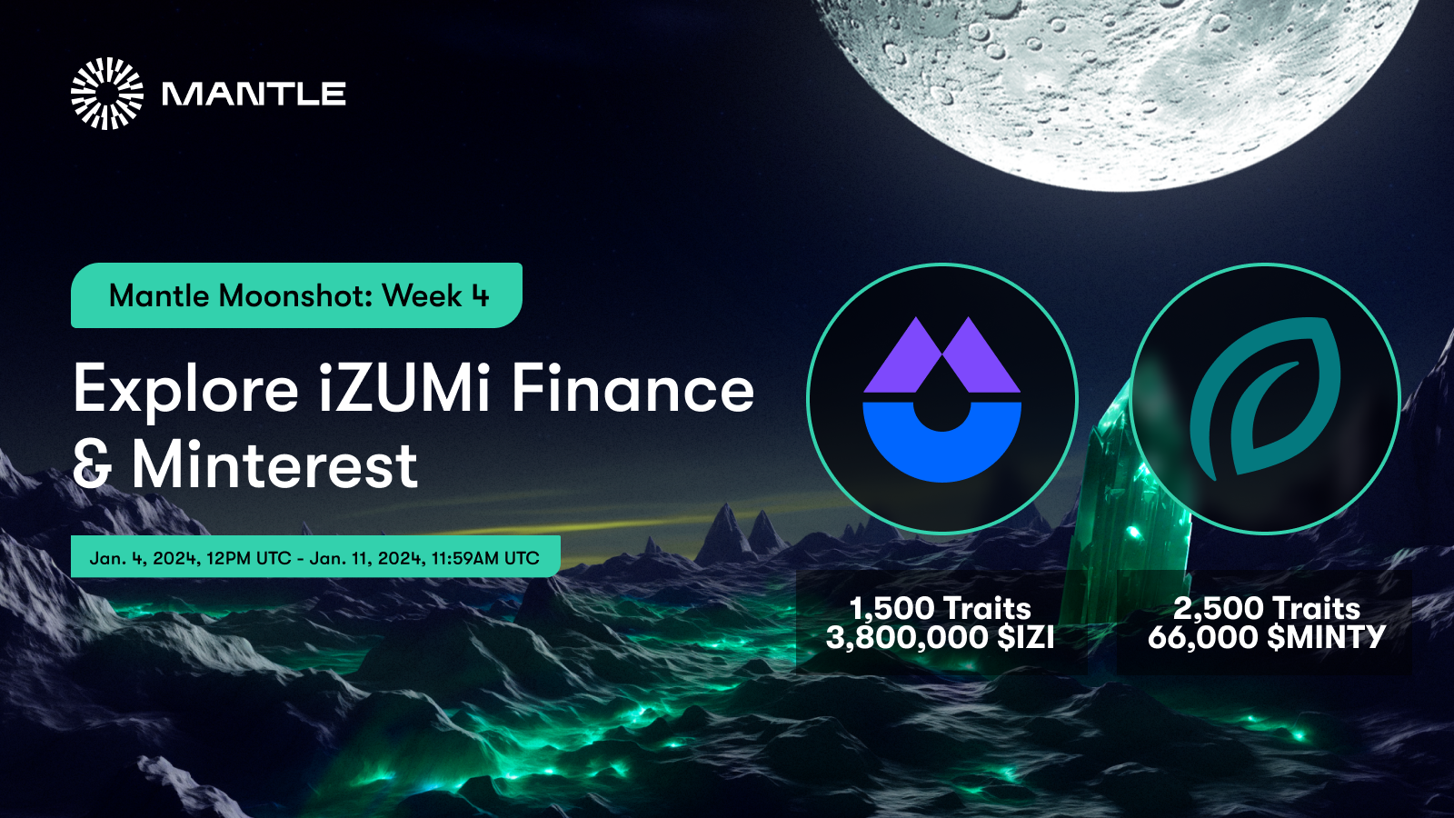 Mantle Moonshot Week 4: Explore iZUMi Finance & Minterest