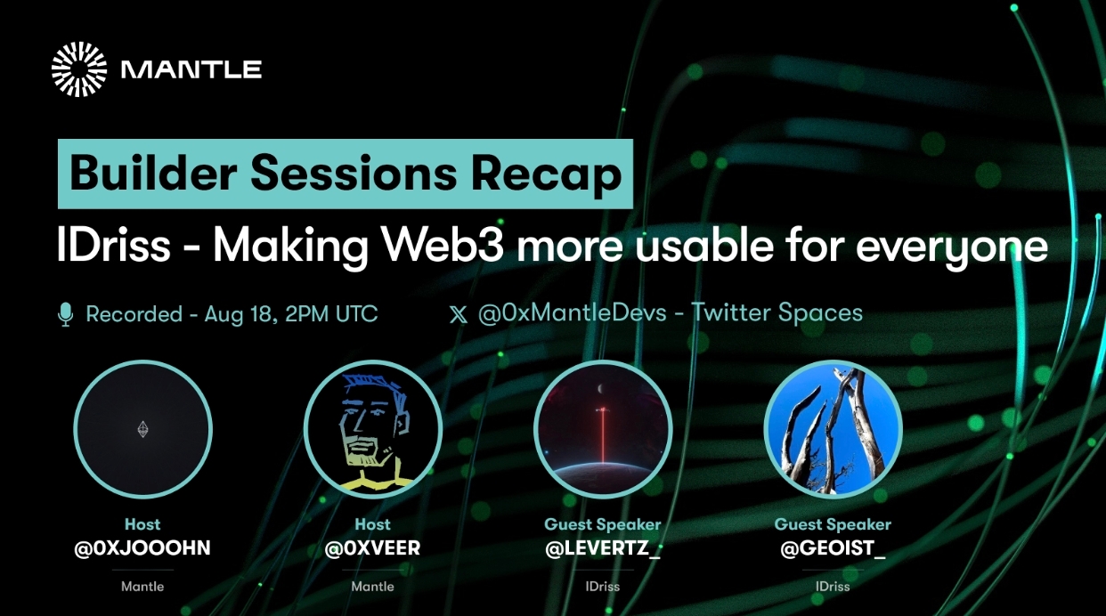 Mantle Builder Sessions Recap: IDriss