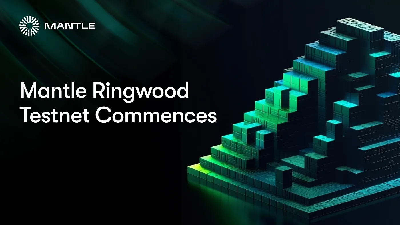 Mantle Network Testnet: Phase Two Ringwood Commences