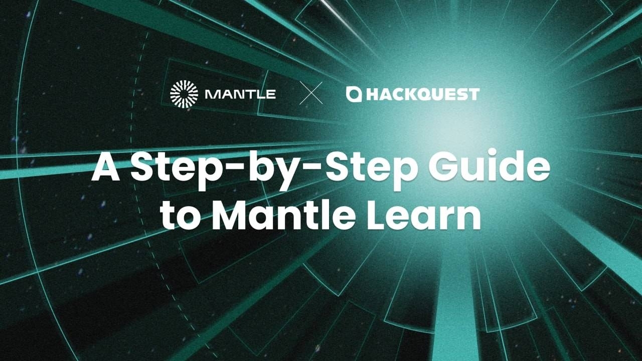 A Step-by-Step Guide to Mantle Learn