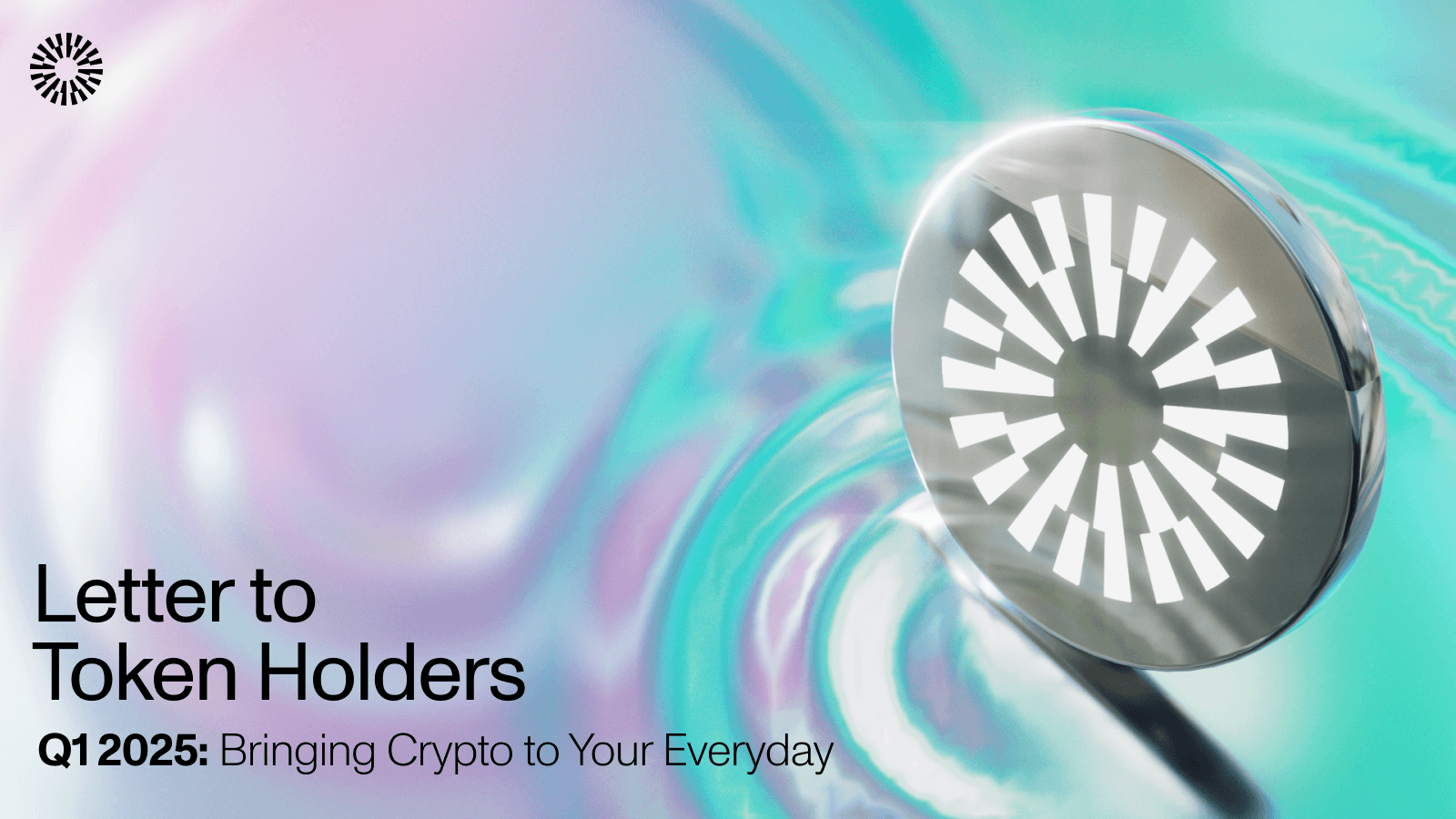 Letter to Token Holders 2025 Q1