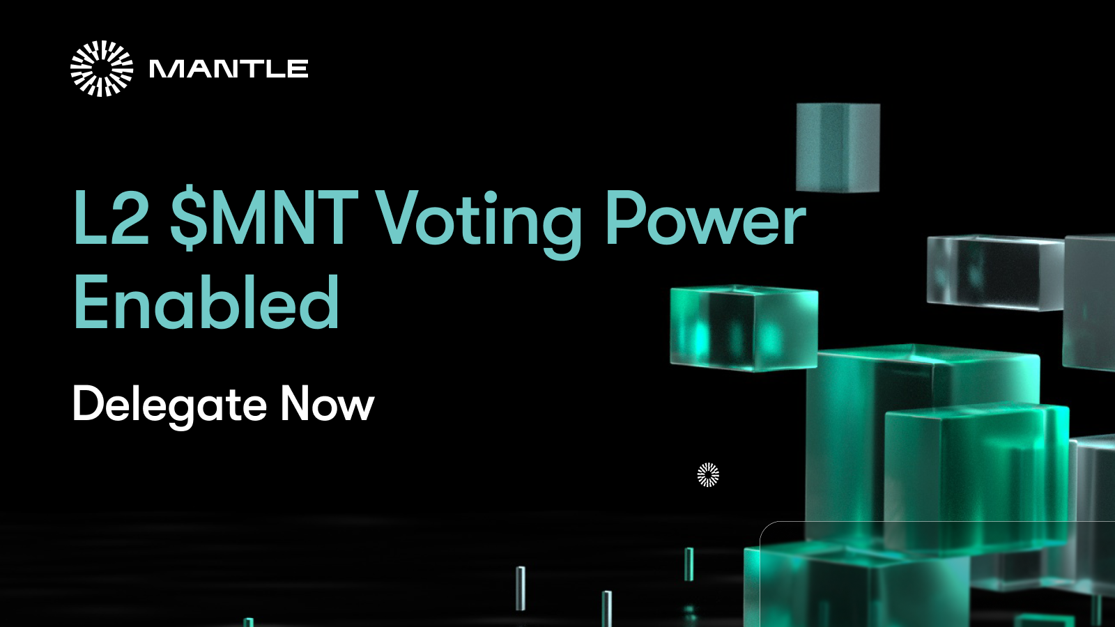 L2 $MNT Voting Power Enabled — Delegate Now
