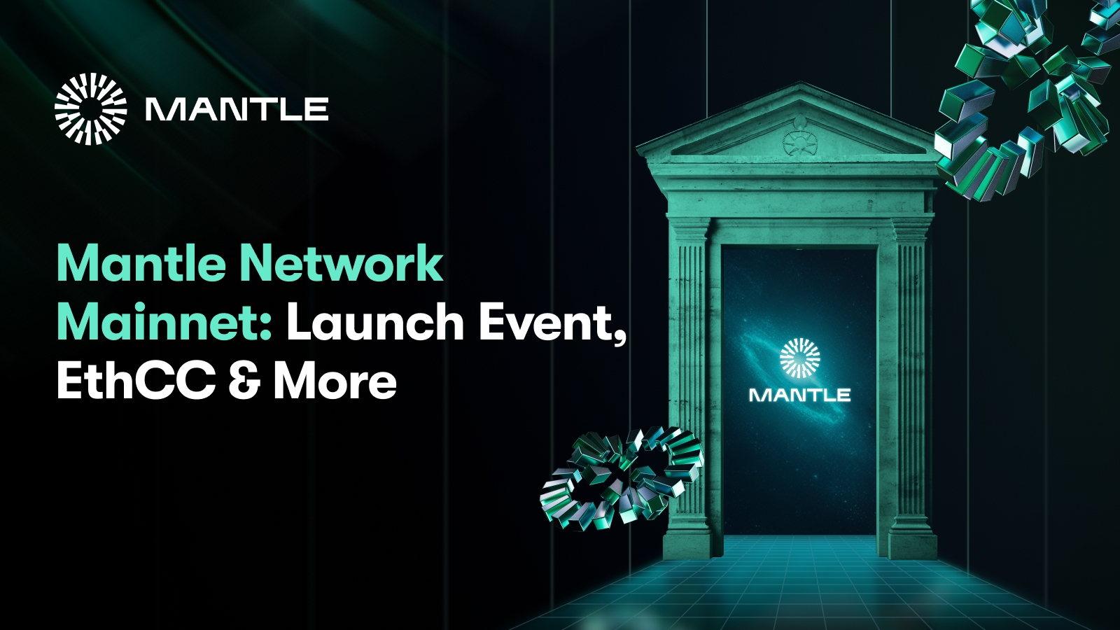 Mantle Network Mainnet: Launch Event, EthCC & More 