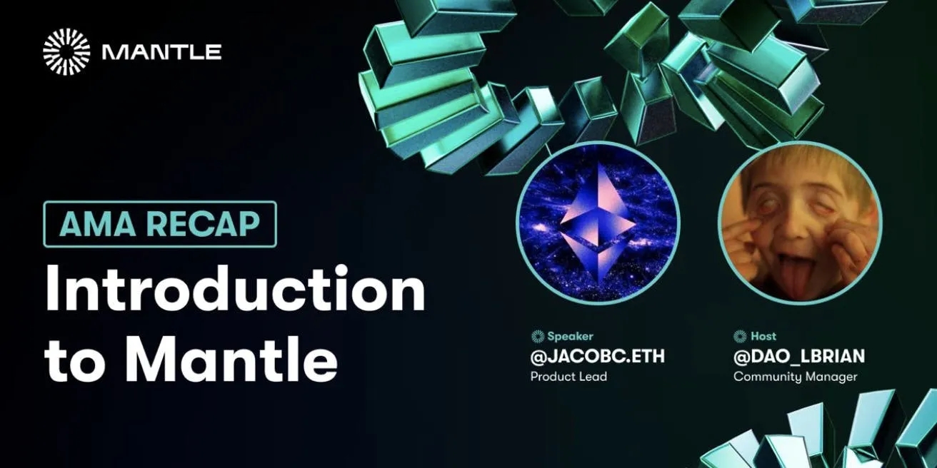 An Introduction to Mantle — AMA Recap