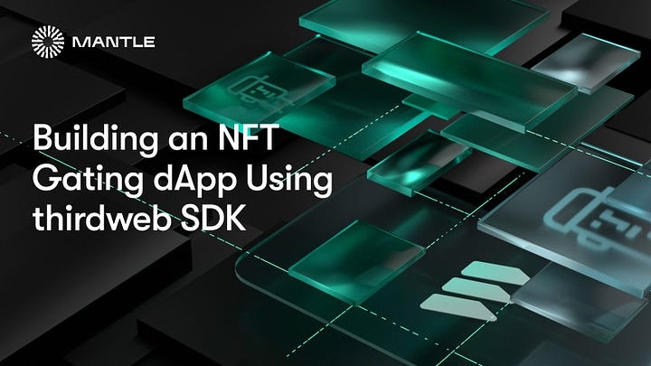 Building an NFT Gating dApp Using thirdweb SDK