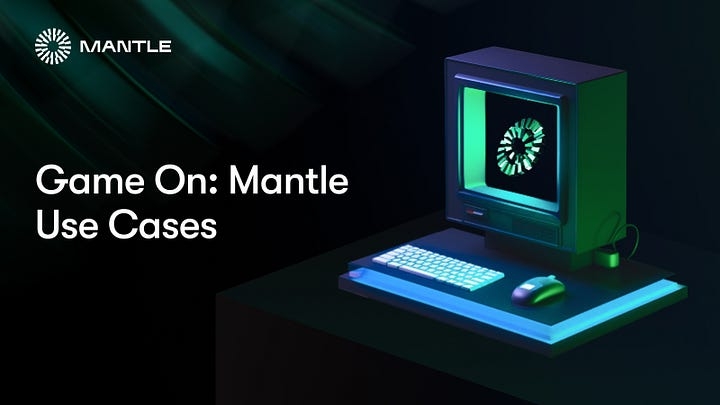 Exploring Use Cases: Mantle for Gaming dApps
