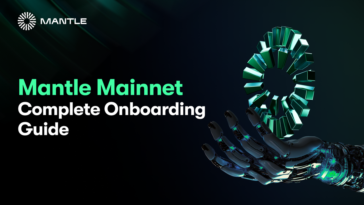 Getting Onboarded to Mantle Mainnet 
